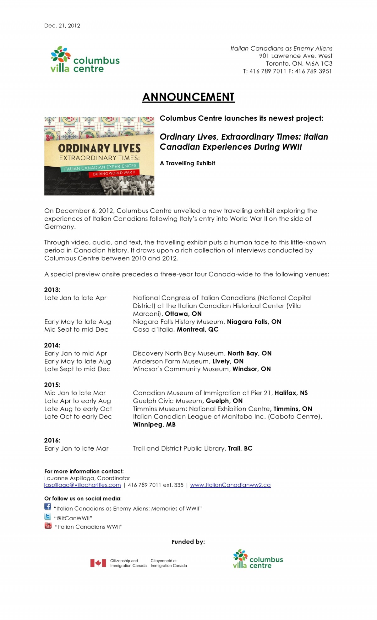ANNOUNCEMENT: Columbus Centre’s new travelling exhibit, Ordinary Lives, Extraordinary Times: Italian Canadian Experiences During WWII, now on display onsite prior to its three year Canada-wide tour 